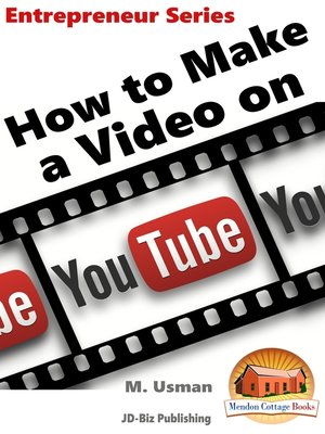 cover image of How to Make a Video on YouTube